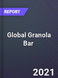 Global Granola Bar Market