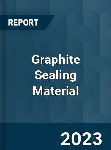 Global Graphite Sealing Material Market