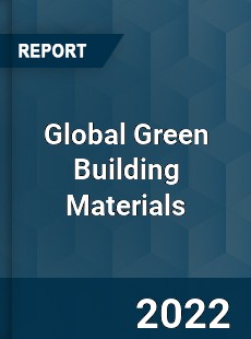 Global Green Building Materials Market