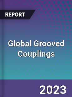 Global Grooved Couplings Industry