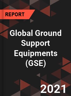 Global Ground Support Equipments Market