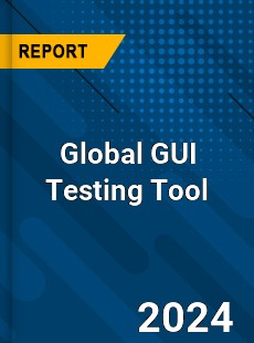 Global GUI Testing Tool Industry