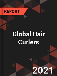 Global Hair Curlers Market