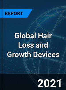 Global Hair Loss and Growth Devices Market