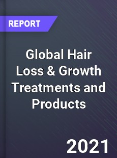 Global Hair Loss amp Growth Treatments and Products Market