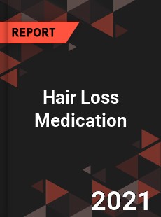 Global Hair Loss Medication Market