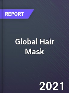 Global Hair Mask Market