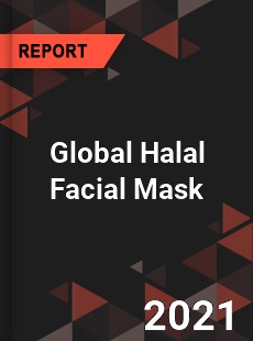 Global Halal Facial Mask Market