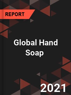 Global Hand Soap Market