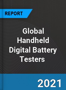 Global Handheld Digital Battery Testers Market