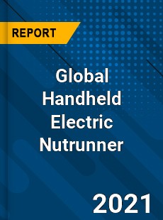 Global Handheld Electric Nutrunner Market