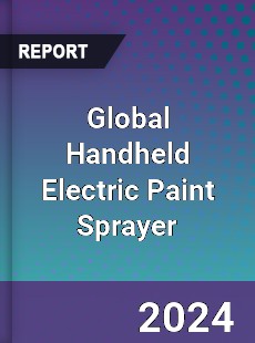 Global Handheld Electric Paint Sprayer Industry