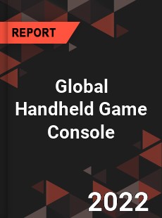 Global Handheld Game Console Market