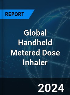 Global Handheld Metered Dose Inhaler Industry