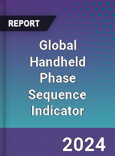 Global Handheld Phase Sequence Indicator Industry