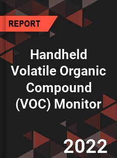 Global Handheld Volatile Organic Compound Monitor Industry