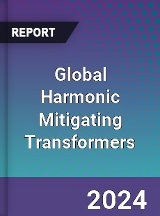 Global Harmonic Mitigating Transformers Industry