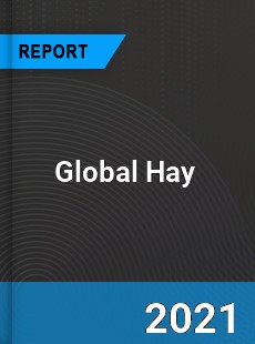 Global Hay Market