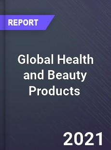 Global Health and Beauty Products Market