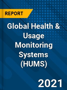 Global Health amp Usage Monitoring Systems Market