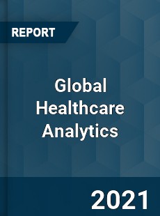 Global Healthcare Analytics Market