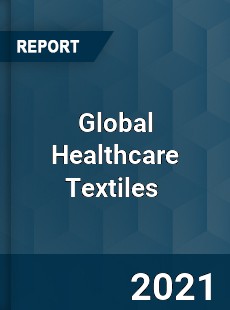 Global Healthcare Textiles Market