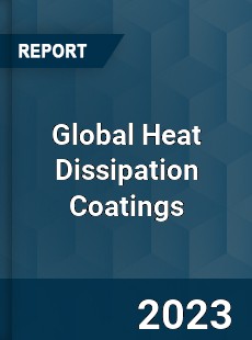 Global Heat Dissipation Coatings Industry