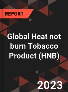 Global Heat not burn Tobacco Product Market