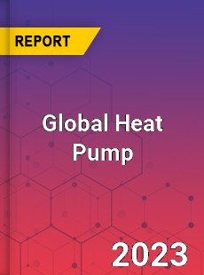 Global Heat Pump Market