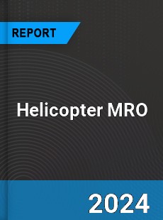 Helicopter MRO Market Set...