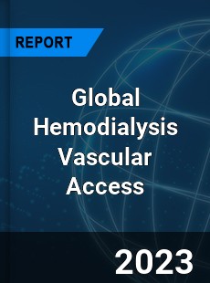 Global Hemodialysis Vascular Access Industry