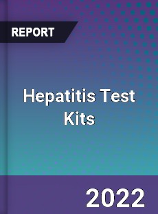 Global Hepatitis Test Kits Market