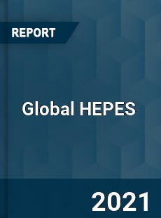 Global HEPES Market