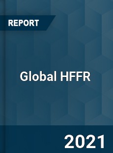 Global HFFR Market