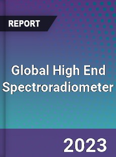 Global High End Spectroradiometer Industry