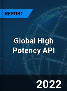 Global High Potency API Market