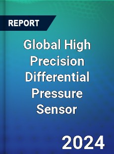 Global High Precision Differential Pressure Sensor Industry