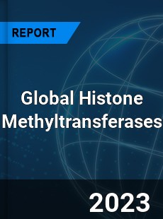 Global Histone Methyltransferases Market