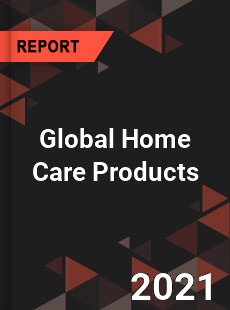 Global Home Care Products Market