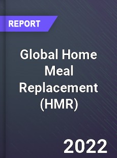 Global Home Meal Replacement Market