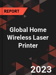 Global Home Wireless Laser Printer Industry