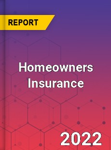 Global Homeowners Insurance Market