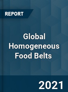 Global Homogeneous Food Belts Market