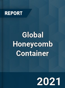 Global Honeycomb Container Market