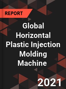 Global Horizontal Plastic Injection Molding Machine Market