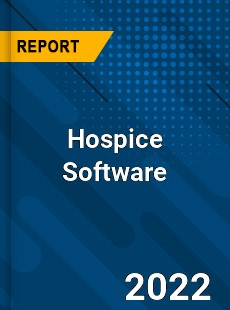 Global Hospice Software Market