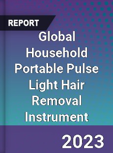 Global Household Portable Pulse Light Hair Removal Instrument Industry