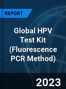 Global HPV Test Kit Industry