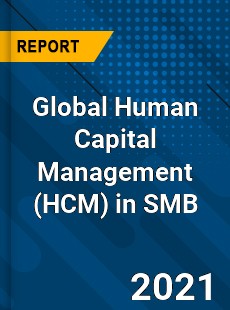 Global Human Capital Management in SMB Market