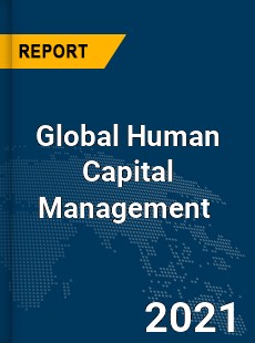 Global Human Capital Management Market